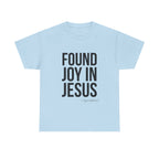 Found Joy in Jesus T-shirt