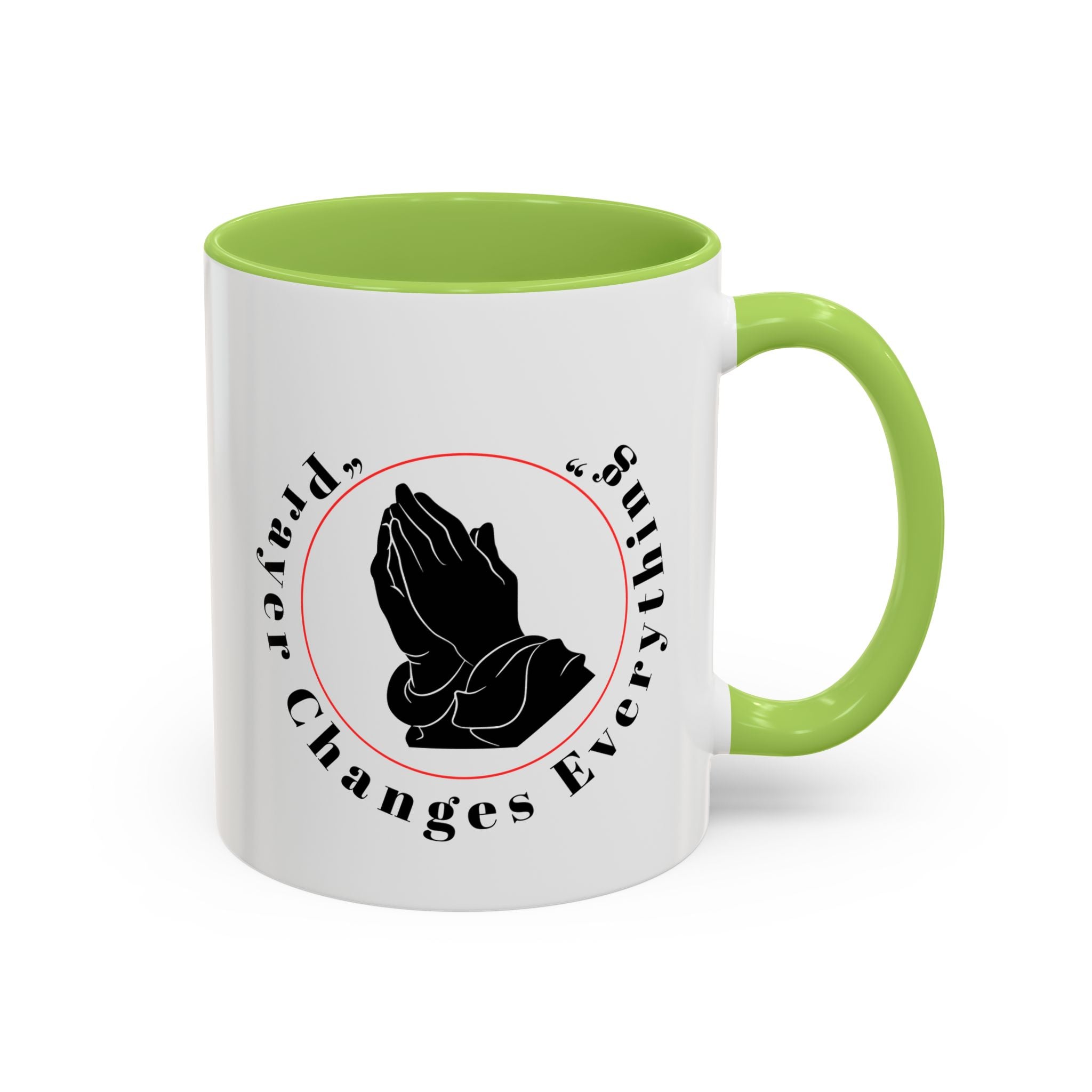 Prayer Changes Everything Coffee Mug 11/15oz