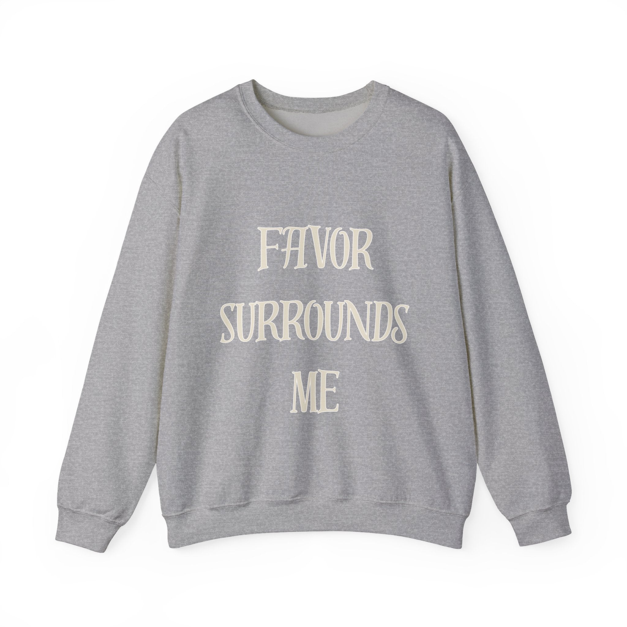 Favor Surrounds Me Sweatshirt