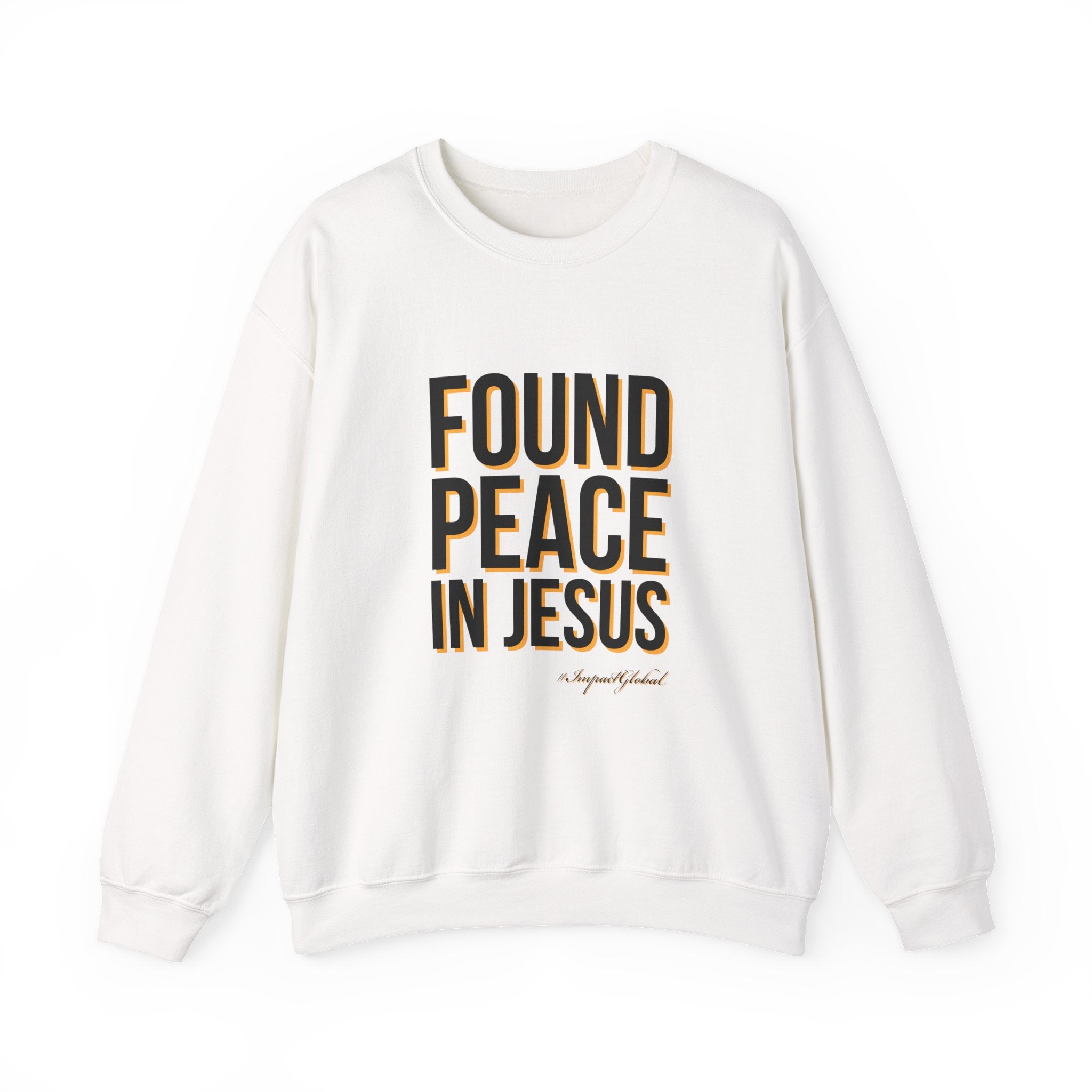 Found Peace in Jesus Sweatshirt