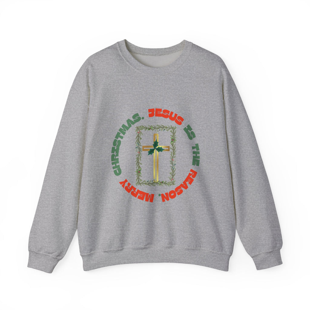 Jesus Is The Reason Sweatshirt