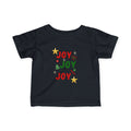Joy Joy Joy Christmas Infant T-shirt