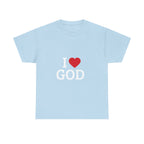I Love God T-Shirt