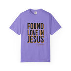Found Love in Jesus T-shirt (Dif. font)