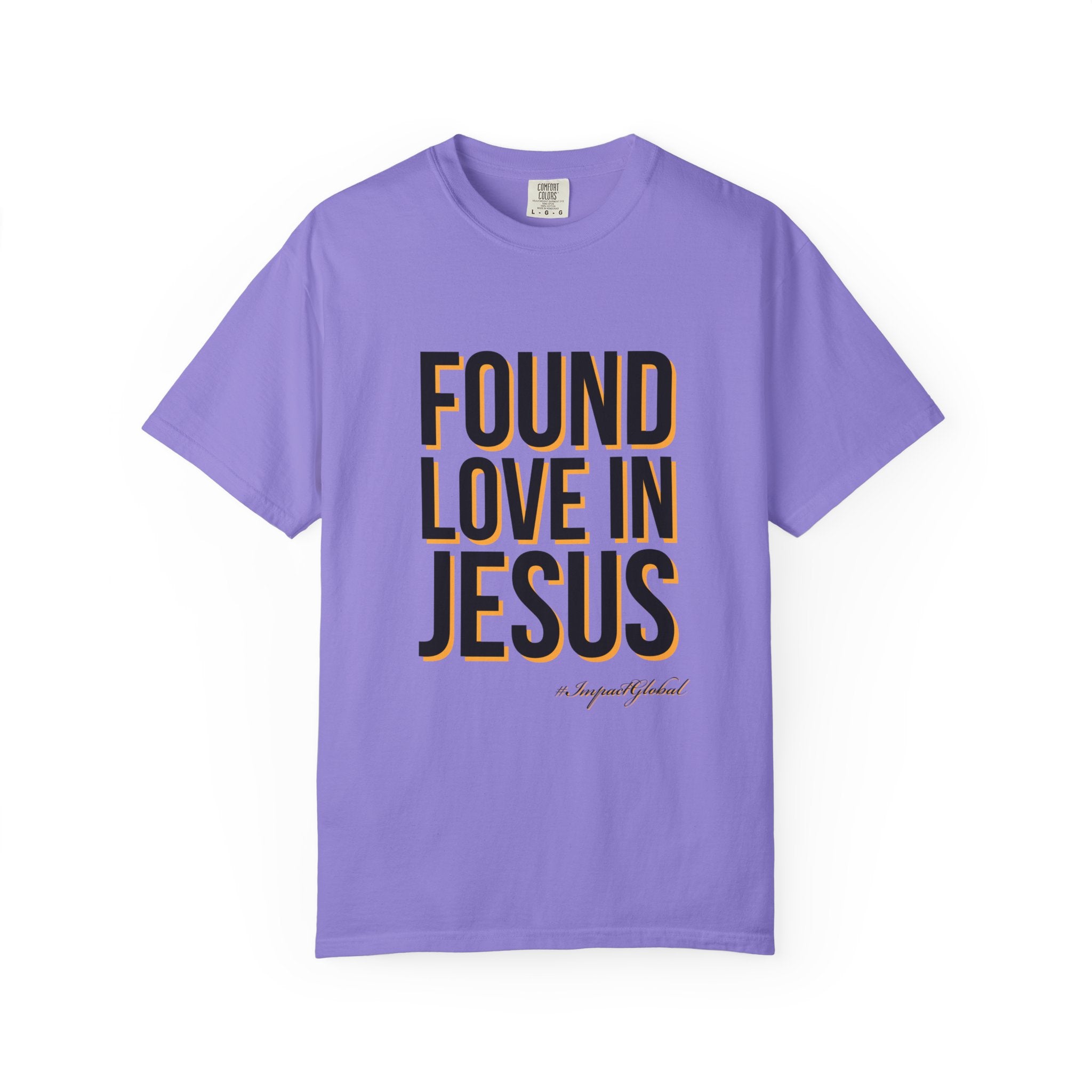 Found Love in Jesus T-shirt (Dif. font)