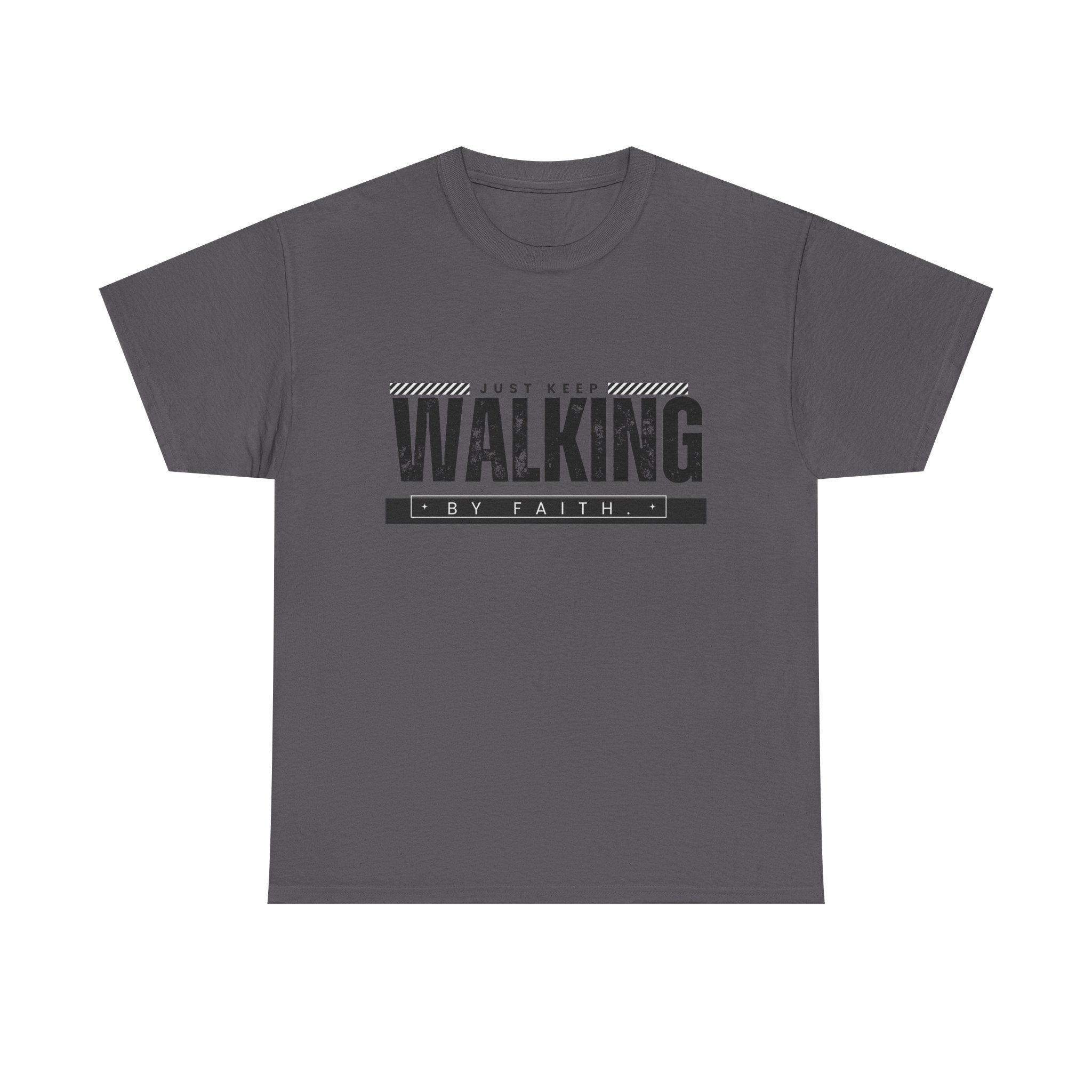 Walking by Faith T-shirt