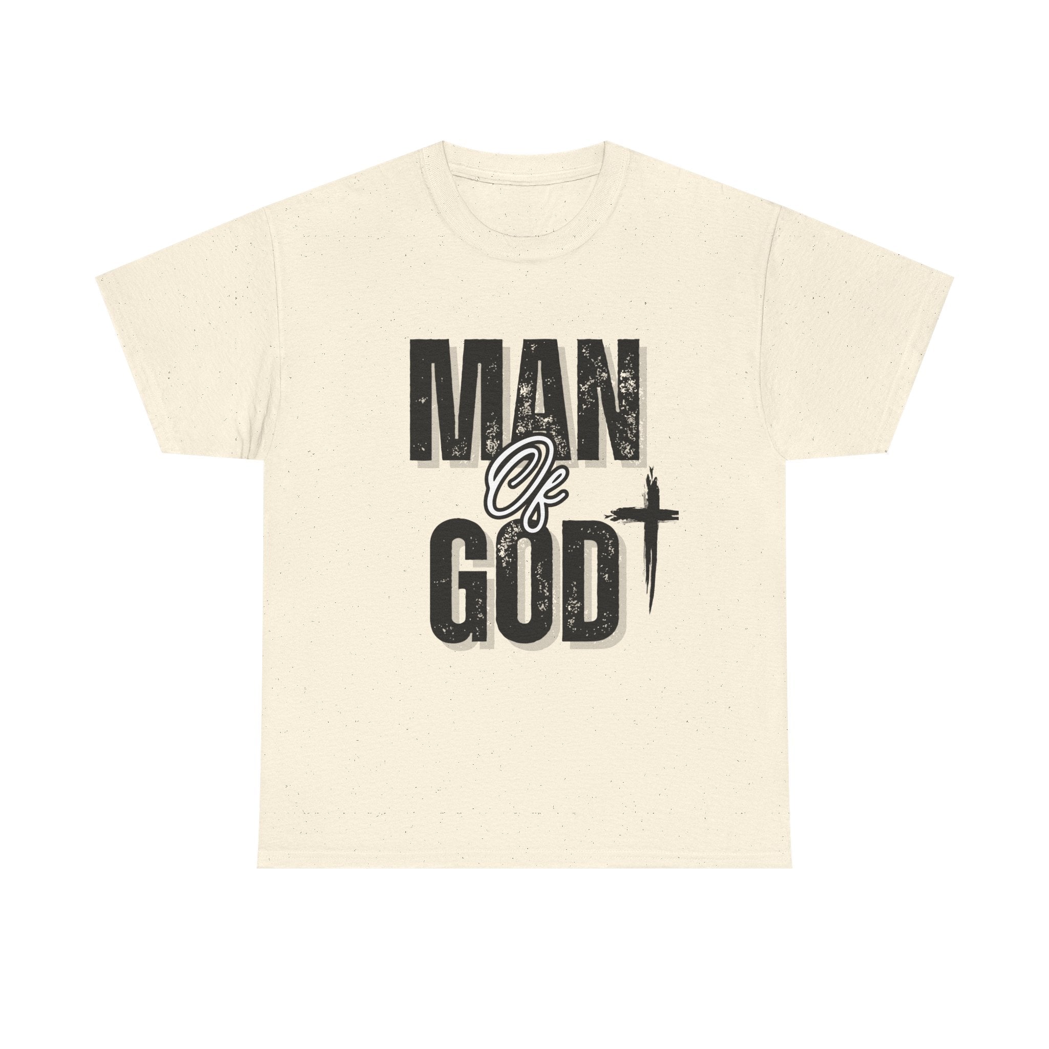 Man of God T-Shirt