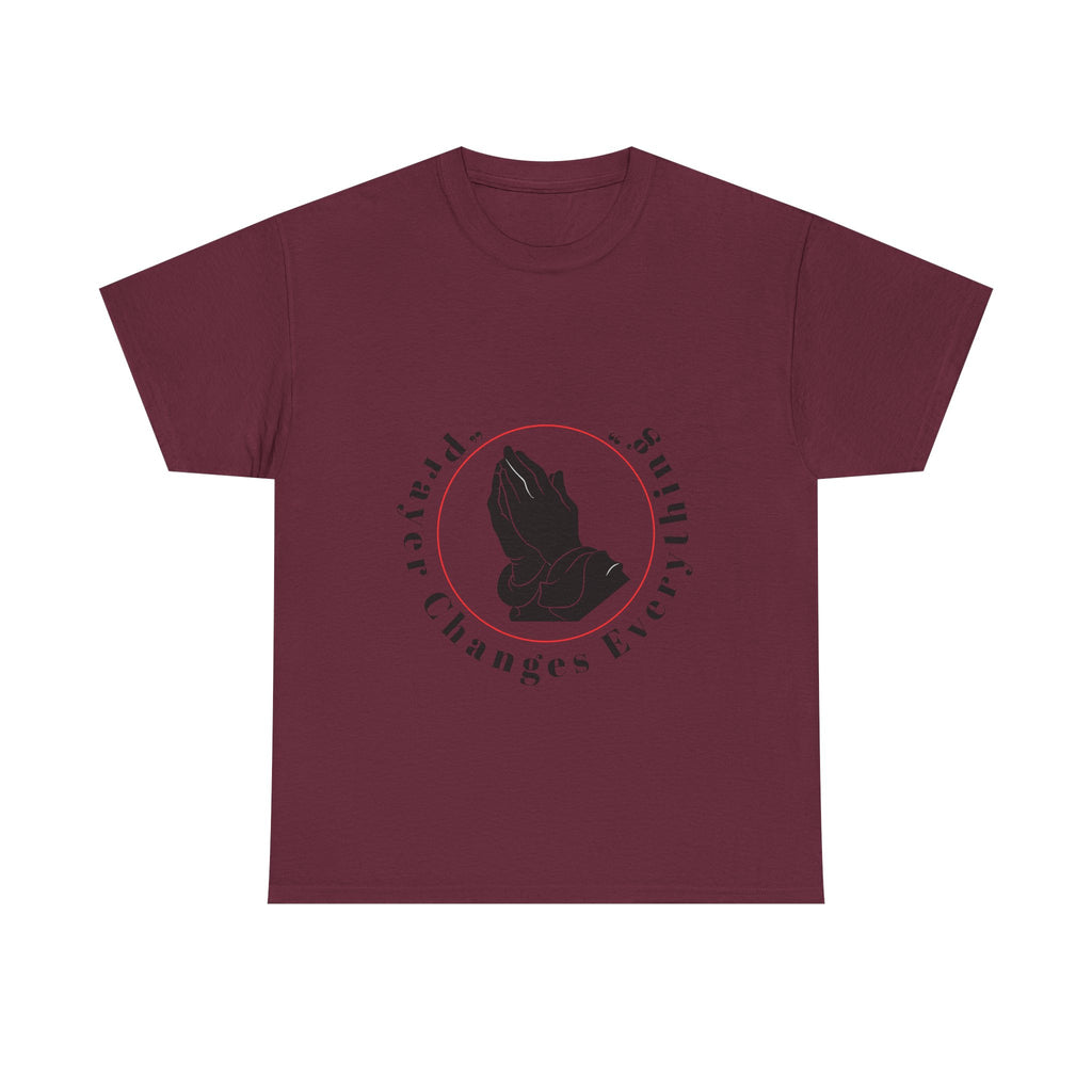 Prayer Changes Everything Tshirt