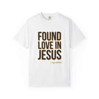 Found Love in Jesus T-shirt (Dif. font)