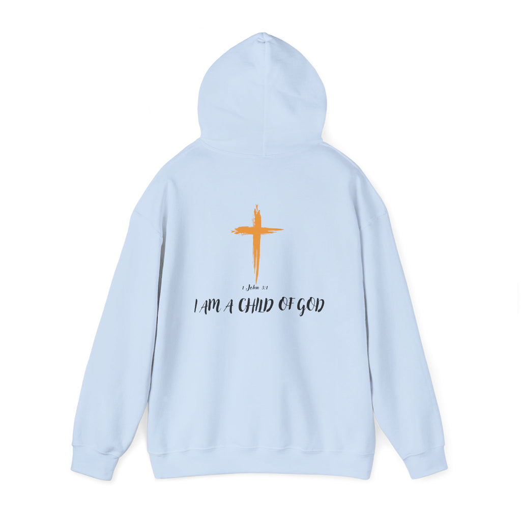 I Am a Child of God Hoodie