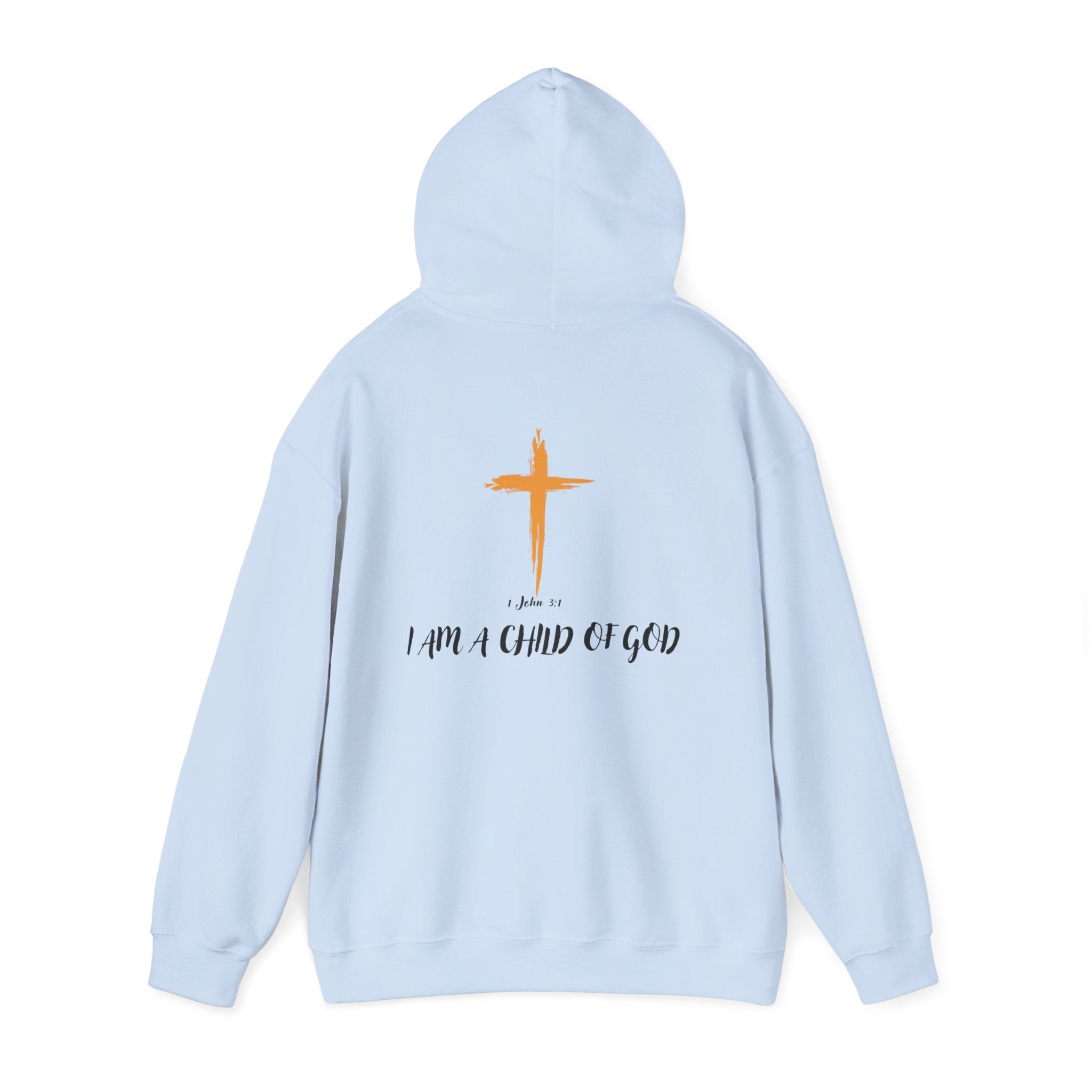 I Am a Child of God Hoodie