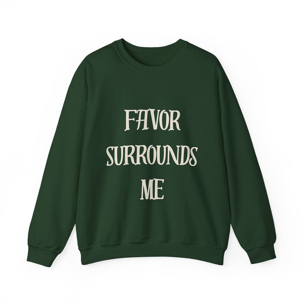 Favor Surrounds Me Sweatshirt
