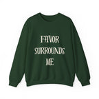 Favor Surrounds Me Sweatshirt