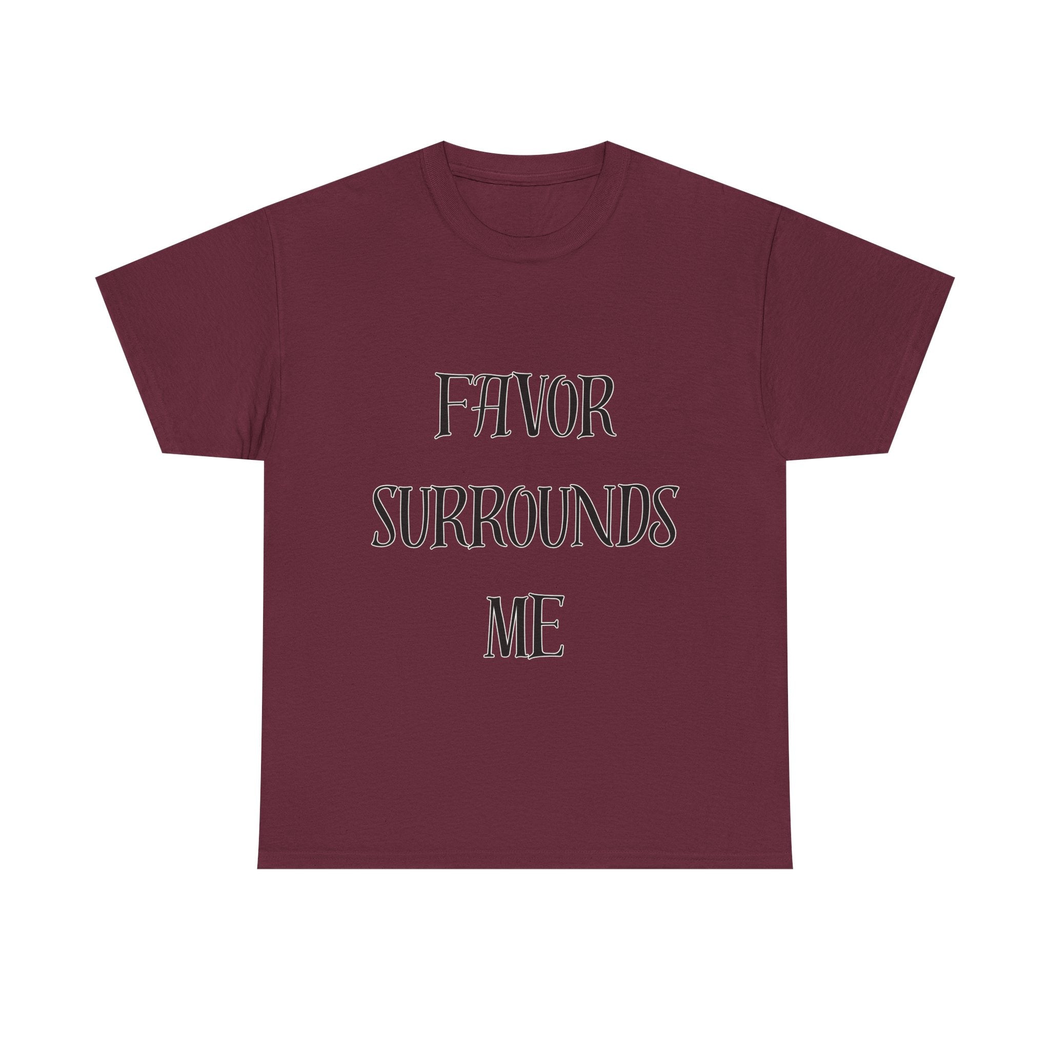 Favor Surrounds Me T-Shirt