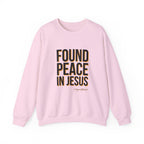 Found Peace in Jesus Sweatshirt