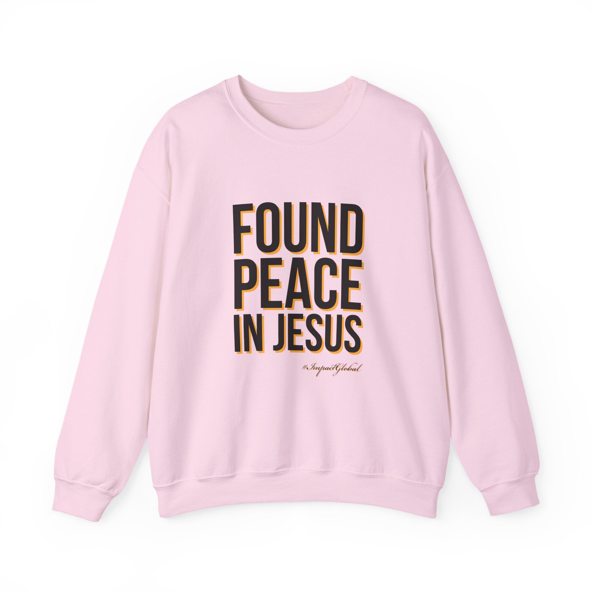 Found Peace in Jesus Sweatshirt