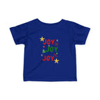 Joy Joy Joy Christmas Infant T-shirt