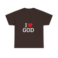 I Love God T-Shirt